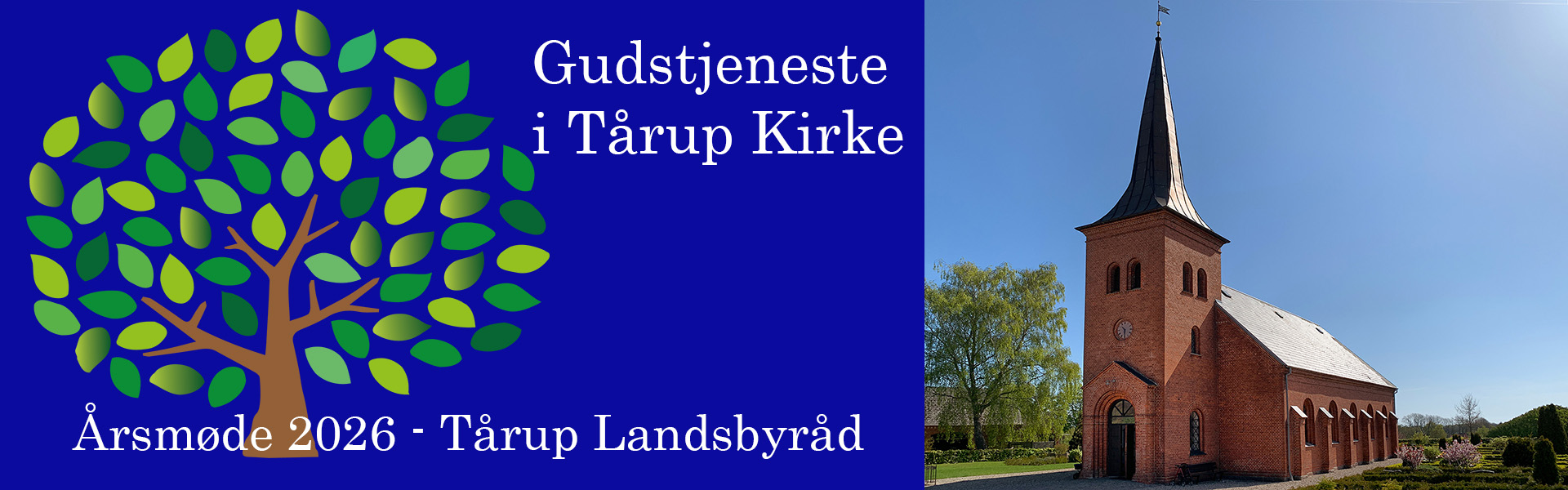 Gudstjeneste i Tårup Kirke - Årsmøde i Tårup Landsbyråd