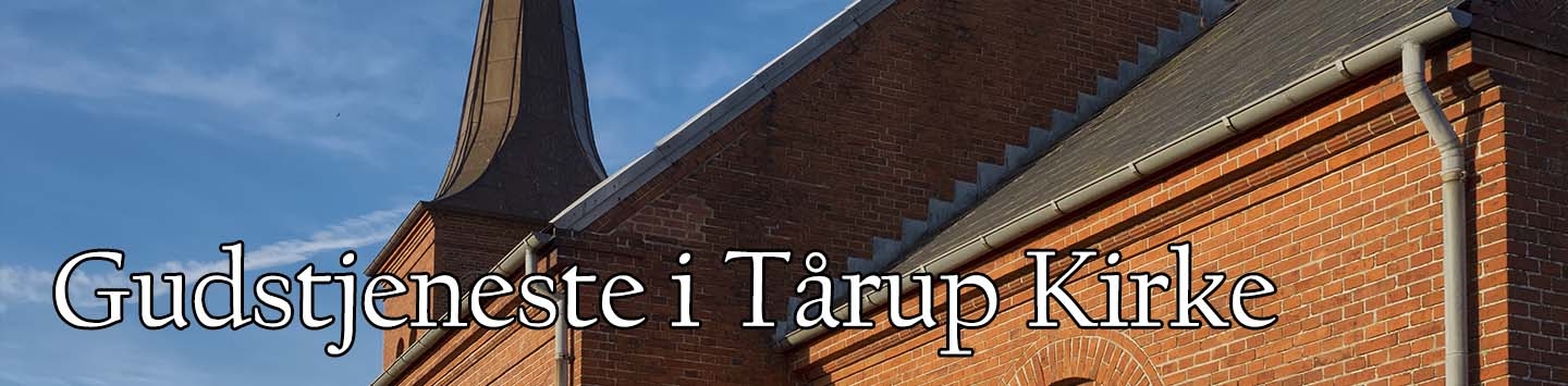 Gudstjeneste i Tårup Kirke